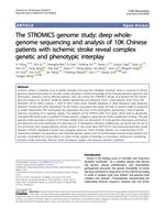The STROMICS genome study: deep whole-genome sequencing and analysis of 10K Chinese patients with ischemic stroke reveal complex genetic and phenotypic interplay